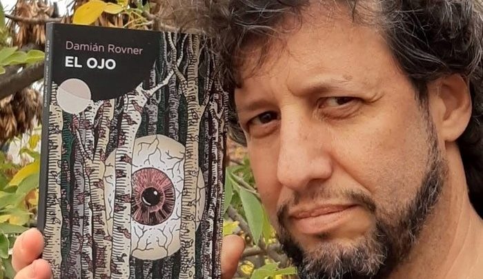 Damián Rovner presenta “El ojo”, su nuevo libro de cuentos de ficción – La  Negra
